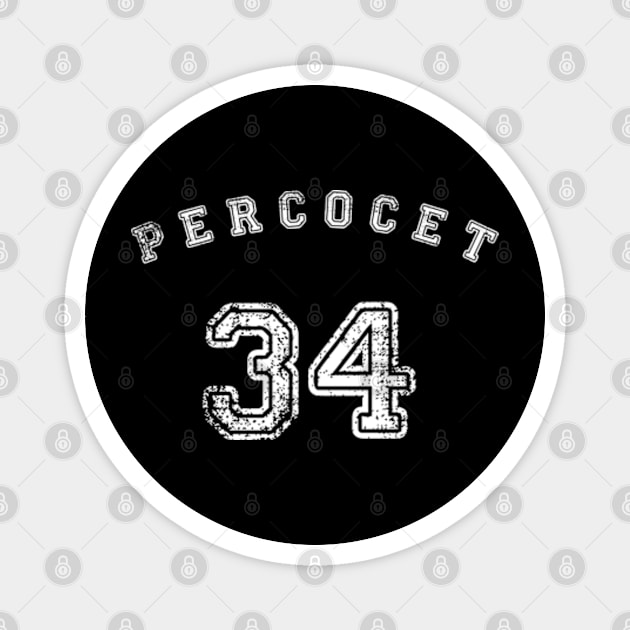 Percocet Sport Tee Magnet by RadioGunk1